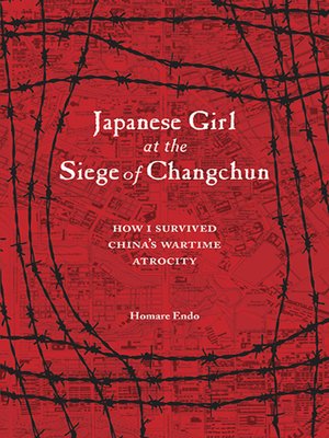 cover image of Japanese Girl at the Siege of Changchun